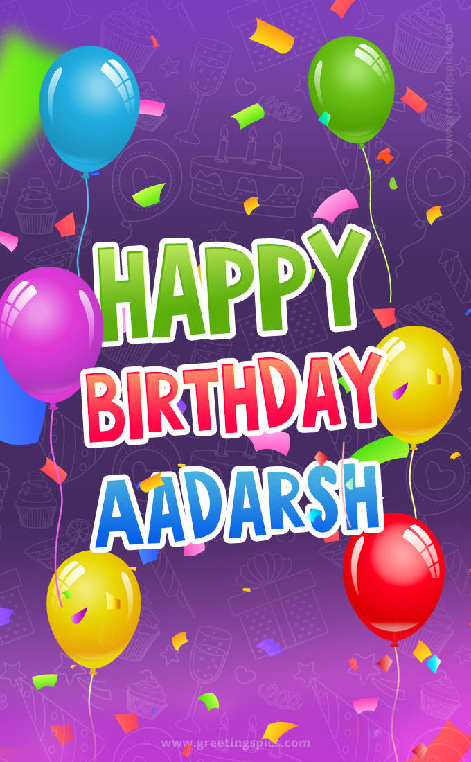 Happy Birthday Aadarsh Festive Greeting Card (tall rectangle shape picture)