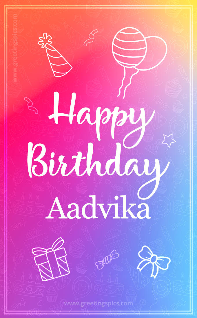 Colorful Happy Birthday Card For Aadvika (tall rectangle shape picture)