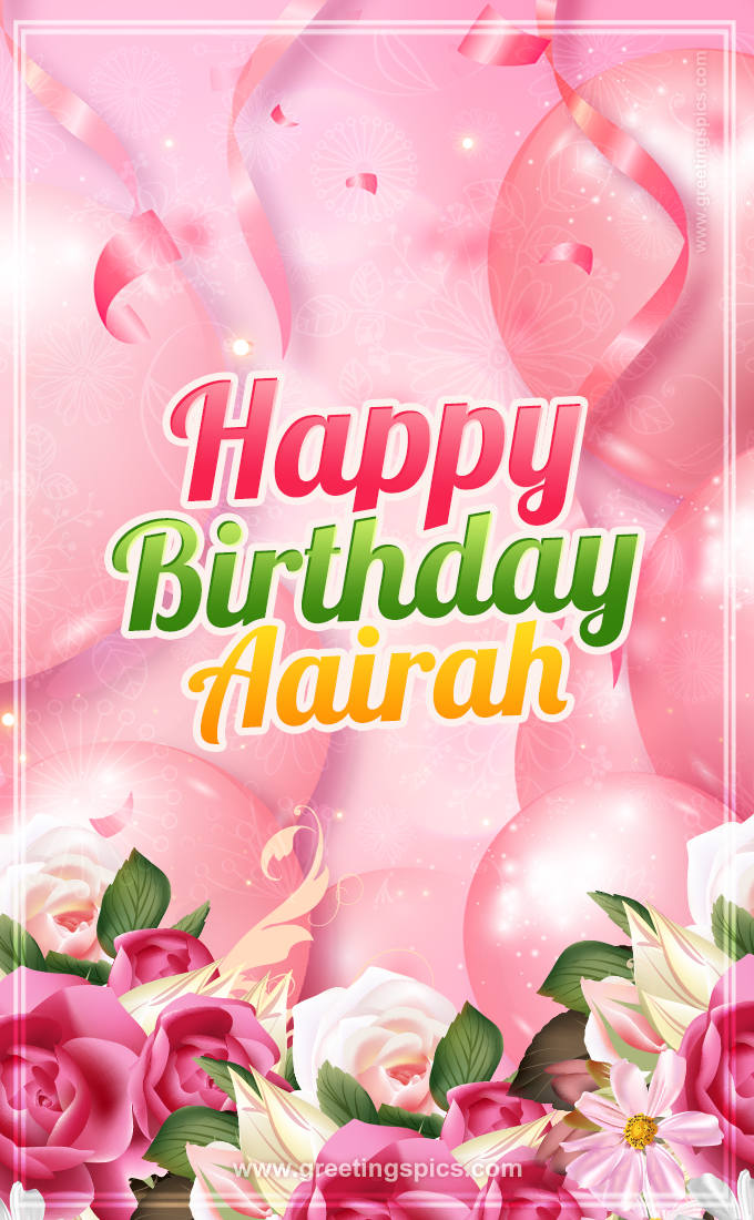 Image with gentle pink background and flowers Happy Birthday Aairah (tall rectangle shape picture)