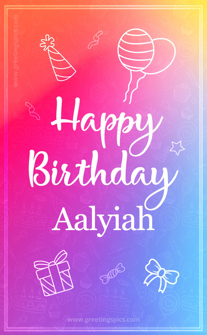 Colorful Happy Birthday Card For Aalyiah (tall rectangle shape picture)