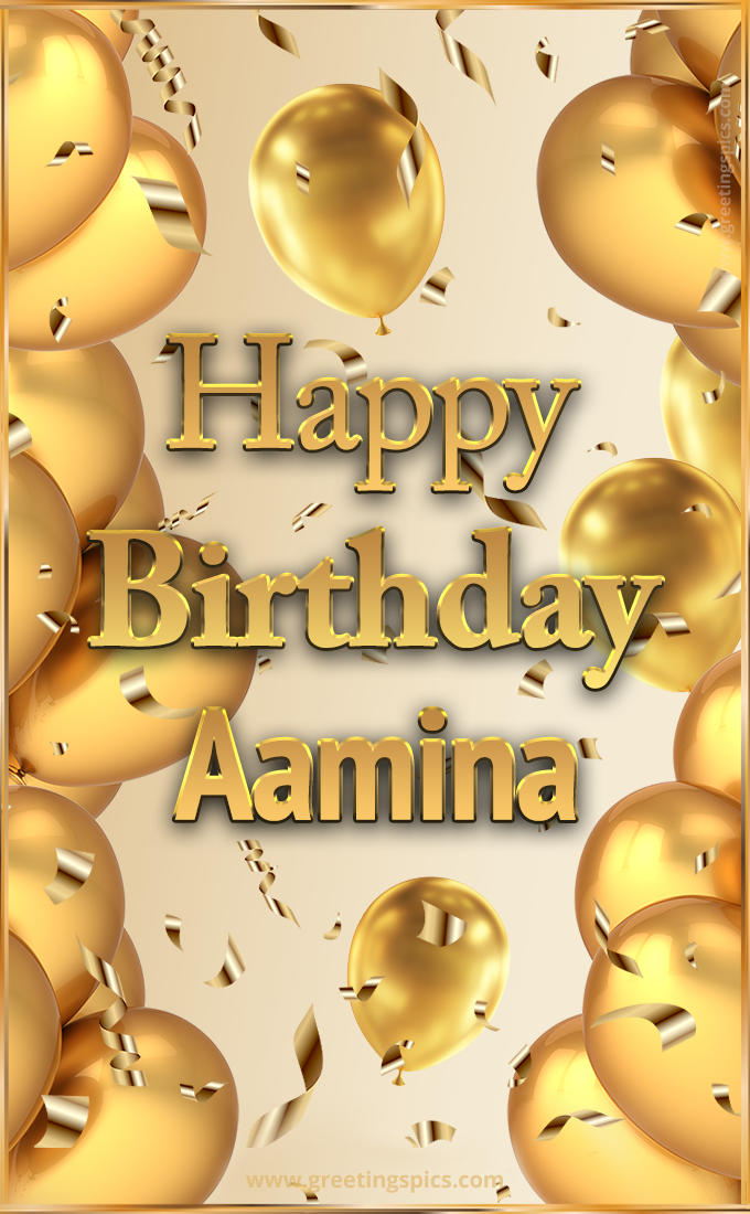 Happy Birthday Aamina Card with golden confetti and balloons (tall rectangle shape picture)