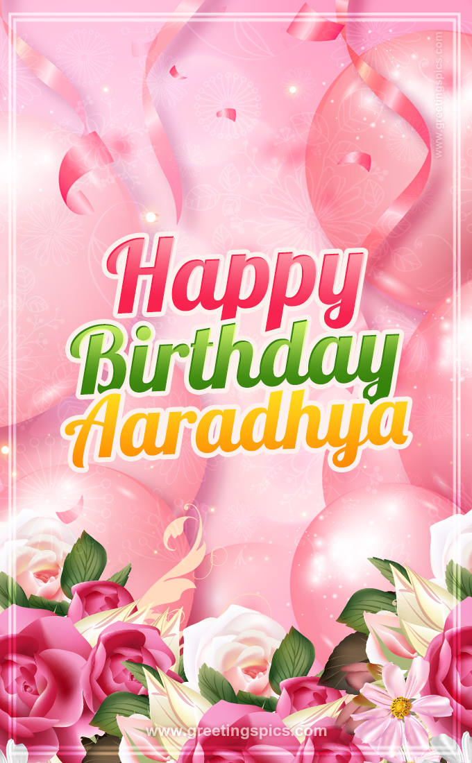 Image with gentle pink background and flowers Happy Birthday Aaradhya (tall rectangle shape picture)