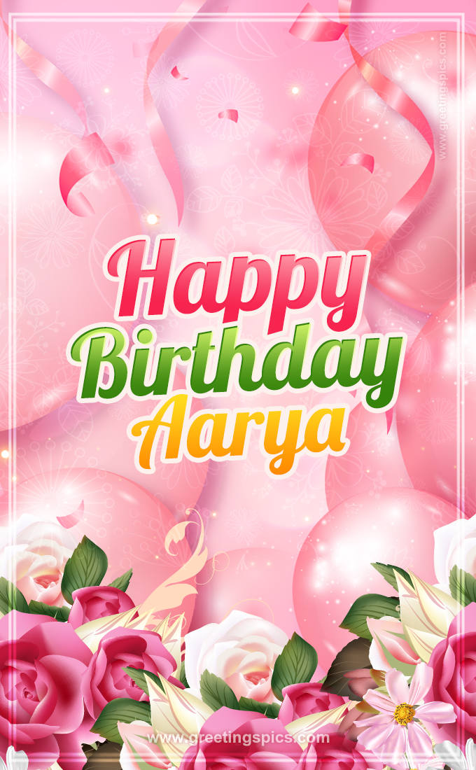 Image with gentle pink background and flowers Happy Birthday Aarya (tall rectangle shape picture)