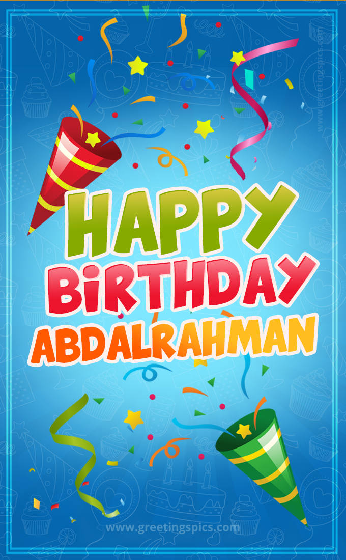 Happy Birthday Abdalrahman picture with confetti and party poppers (tall rectangle shape picture)