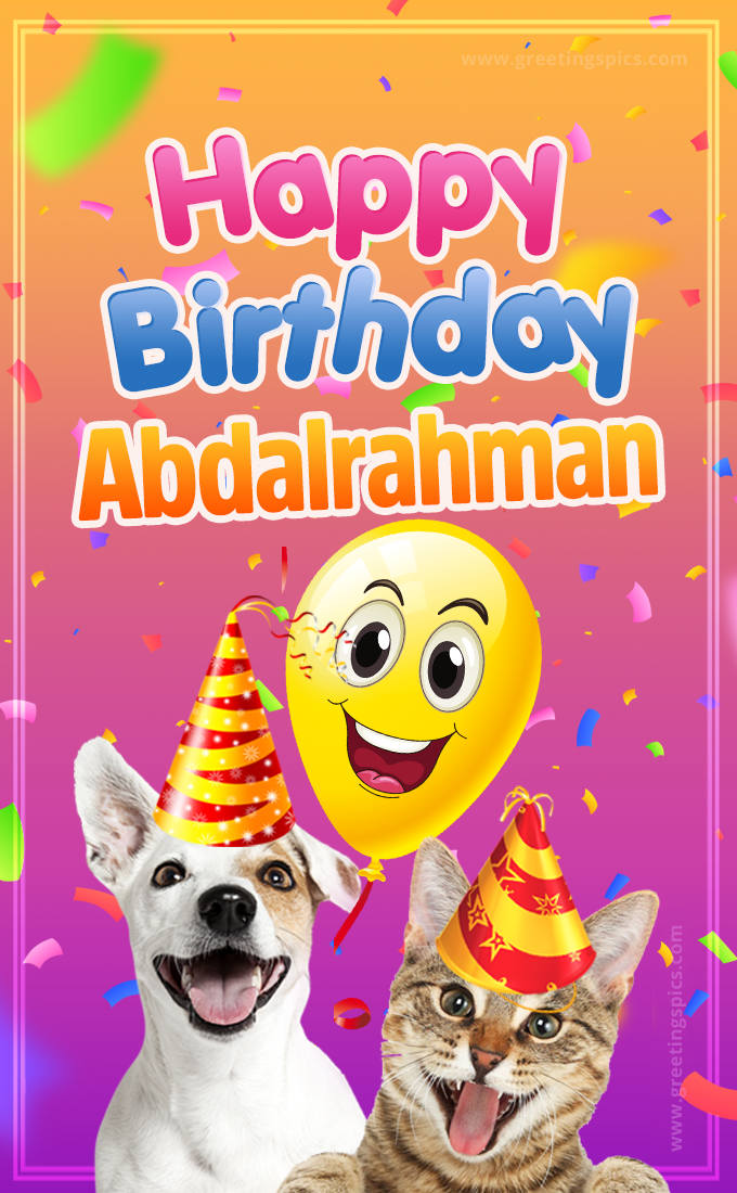 Happy Birthday Abdalrahman Funny Image with cat and dog (tall rectangle shape picture)