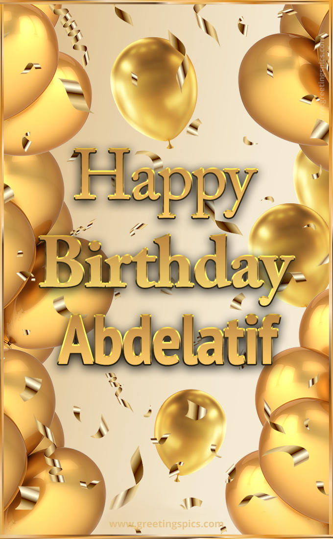 Happy Birthday Abdelatif Card with golden confetti and balloons (tall rectangle shape picture)