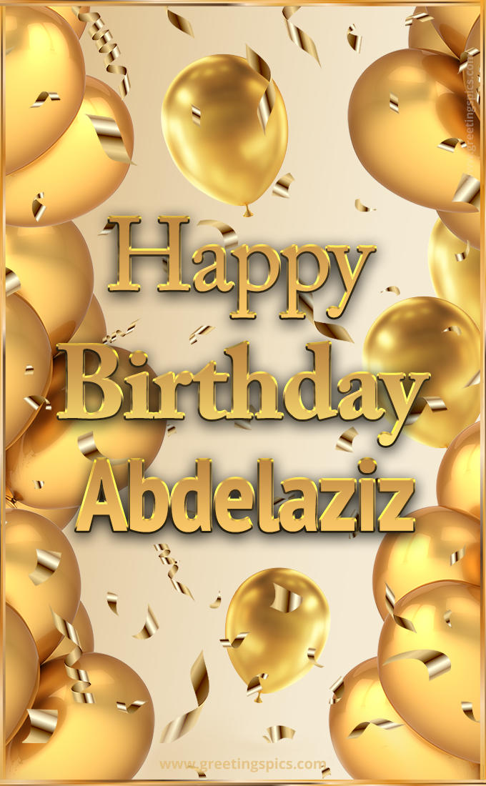 Happy Birthday Abdelaziz Card with golden confetti and balloons (tall rectangle shape picture)