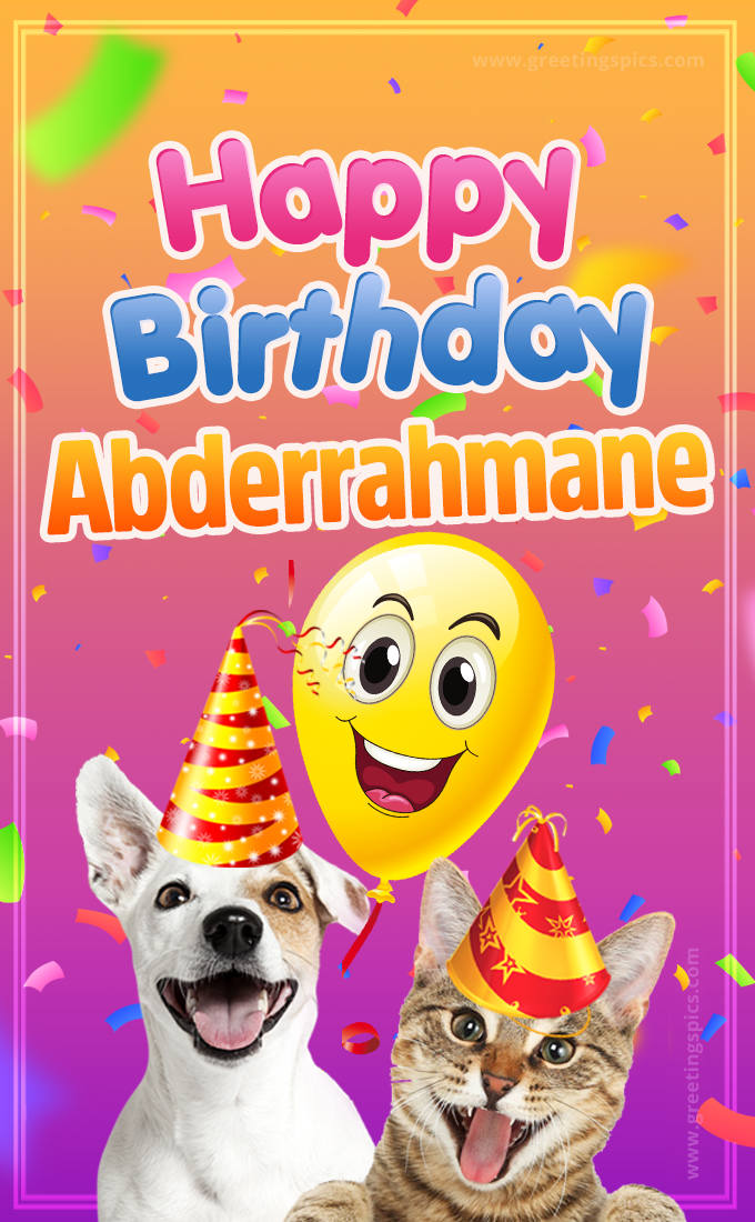 Happy Birthday Abderrahmane Funny Image with cat and dog (tall rectangle shape picture)