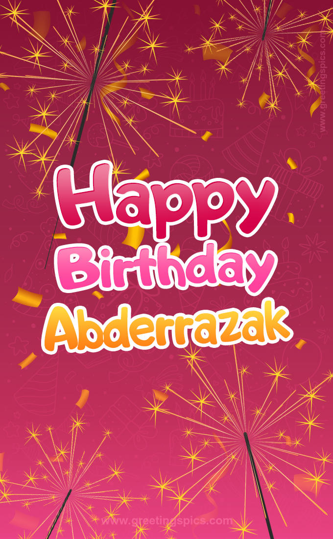 Happy Birthday Abderrazak Image with sparklers (tall rectangle shape picture)