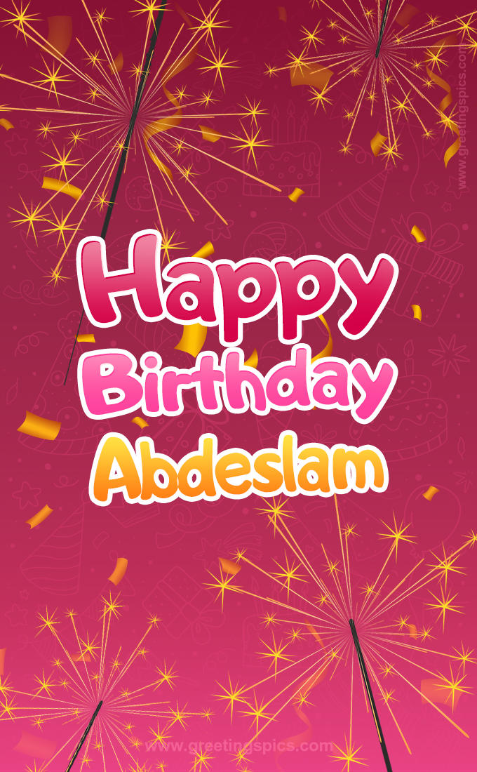 Happy Birthday Abdeslam Image with sparklers (tall rectangle shape picture)