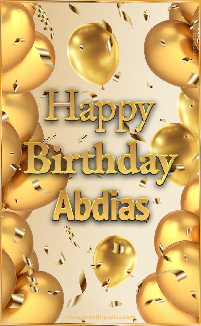 Happy Birthday Abdias Card with golden confetti and balloons (tall rectangle shape picture)