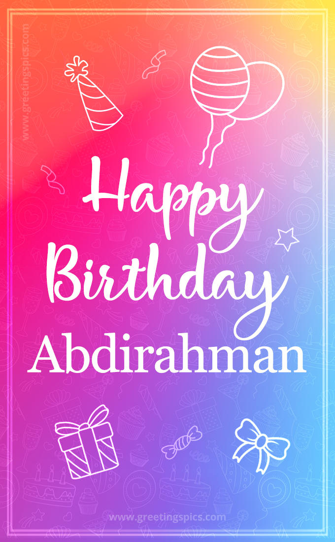 Colorful Happy Birthday Card For Abdirahman (tall rectangle shape picture)