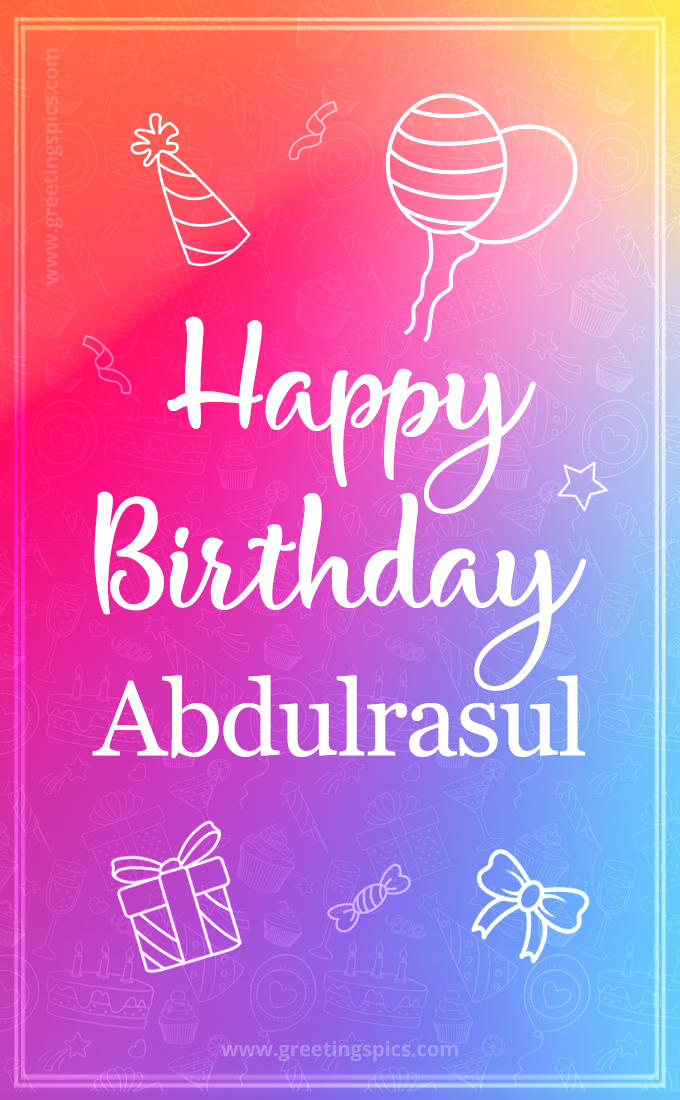 Colorful Happy Birthday Card For Abdulrasul (tall rectangle shape picture)