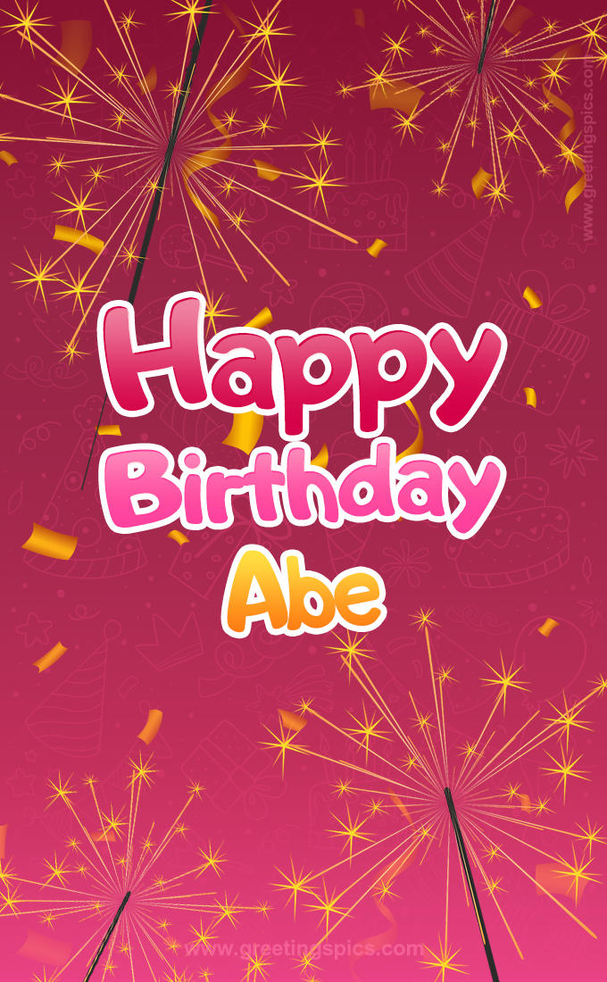 Happy Birthday Abe Image with sparklers (tall rectangle shape picture)