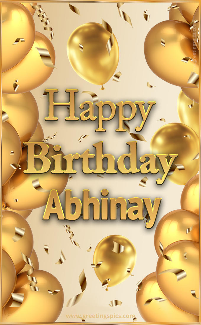 Happy Birthday Abhinay Card with golden confetti and balloons (tall rectangle shape picture)