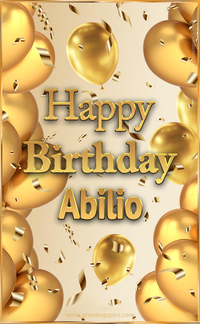 Happy Birthday Abilio Card with golden confetti and balloons (tall rectangle shape picture)