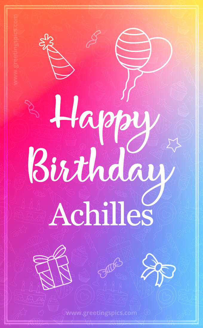 Colorful Happy Birthday Card For Achilles (tall rectangle shape picture)