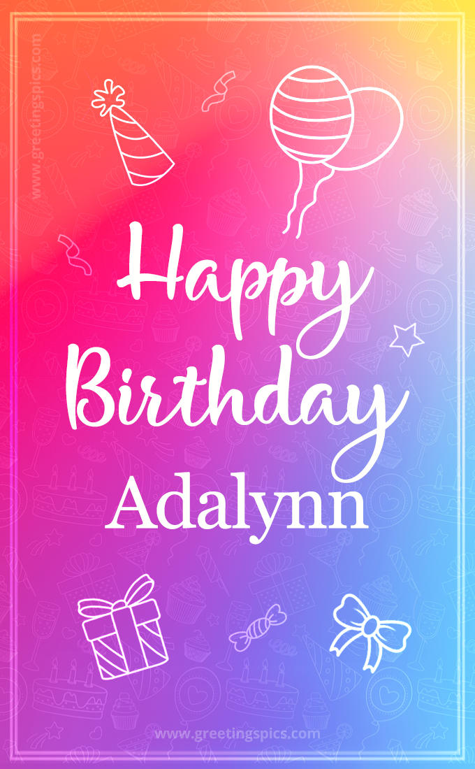 Colorful Happy Birthday Card For Adalynn (tall rectangle shape picture)