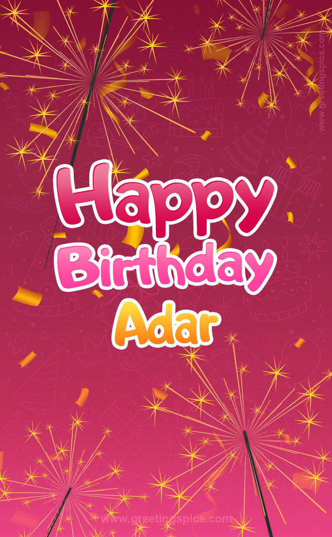 Happy Birthday Adar Image with sparklers (tall rectangle shape picture)