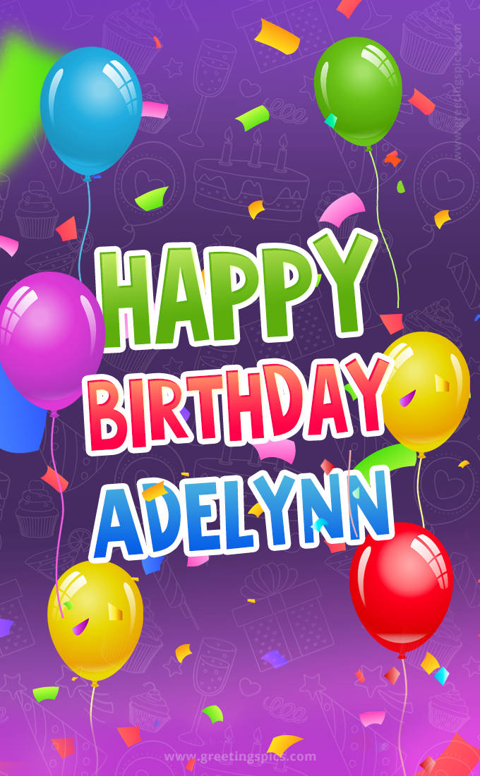 Happy Birthday Adelynn Festive Greeting Card (tall rectangle shape picture)