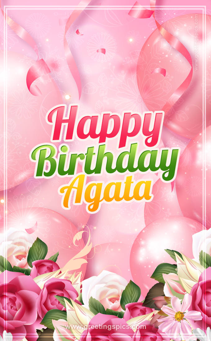 Image with gentle pink background and flowers Happy Birthday Agata (tall rectangle shape picture)