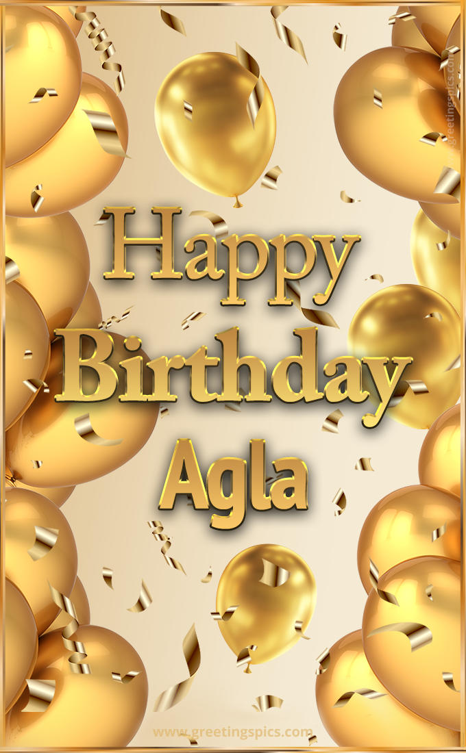 Happy Birthday Agla Card with golden confetti and balloons (tall rectangle shape picture)