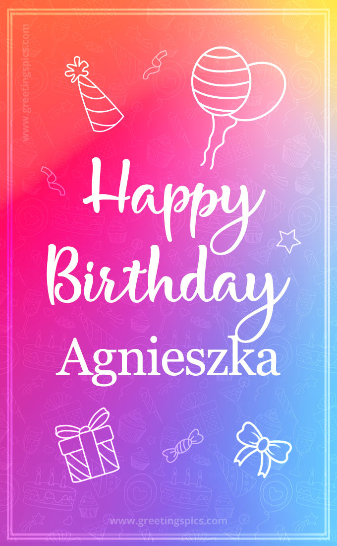 Colorful Happy Birthday Card For Agnieszka (tall rectangle shape picture)