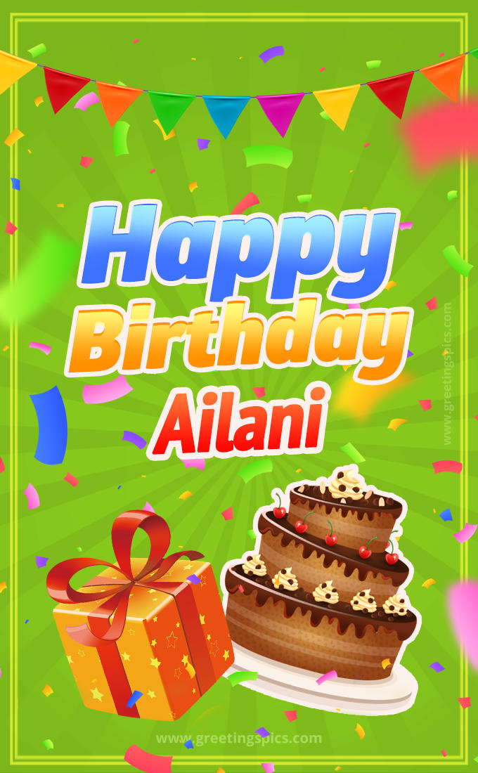 Happy Birthday Ailani picture with flags, chocolate cake and gift box (tall rectangle shape picture)