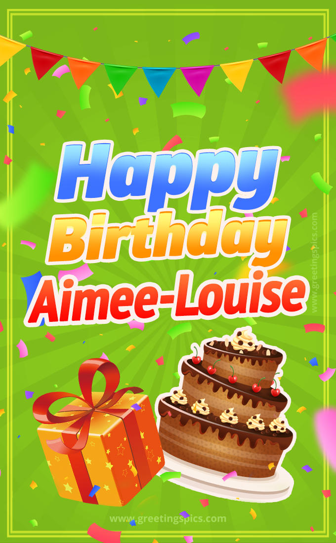 Happy Birthday Aimee-Louise picture with flags, chocolate cake and gift box (tall rectangle shape picture)