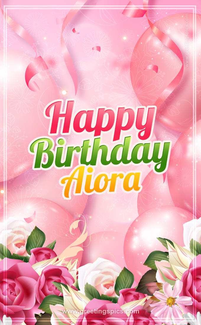 Image with gentle pink background and flowers Happy Birthday Aiora (tall rectangle shape picture)