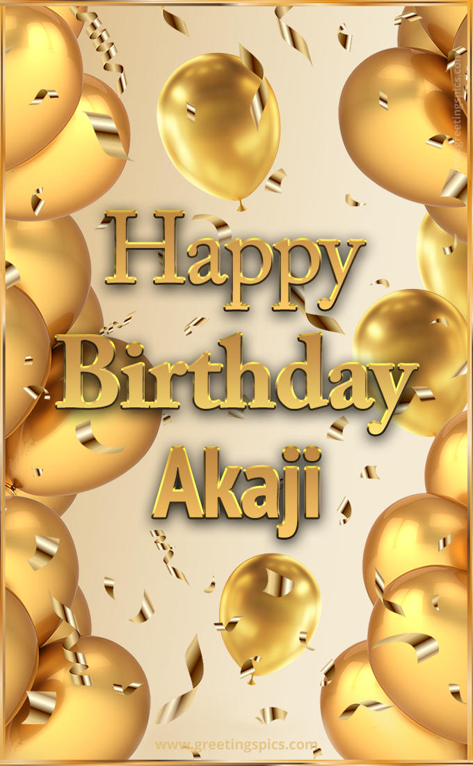 Happy Birthday Akaji Card with golden confetti and balloons (tall rectangle shape picture)