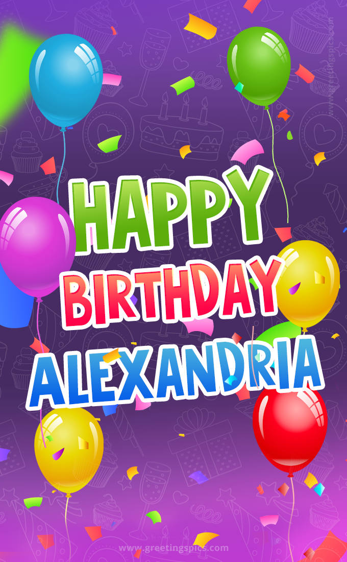 Happy Birthday Alexandria Festive Greeting Card (tall rectangle shape picture)