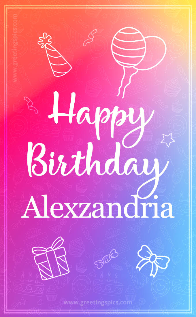 Colorful Happy Birthday Card For Alexzandria (tall rectangle shape picture)