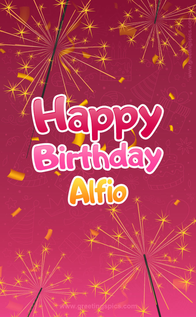 Happy Birthday Alfio Image with sparklers (tall rectangle shape picture)