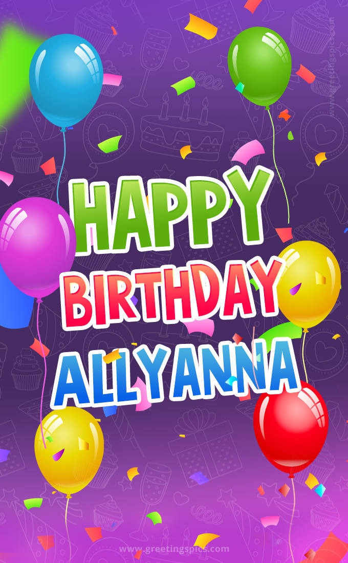 Happy Birthday Allyanna Festive Greeting Card (tall rectangle shape picture)