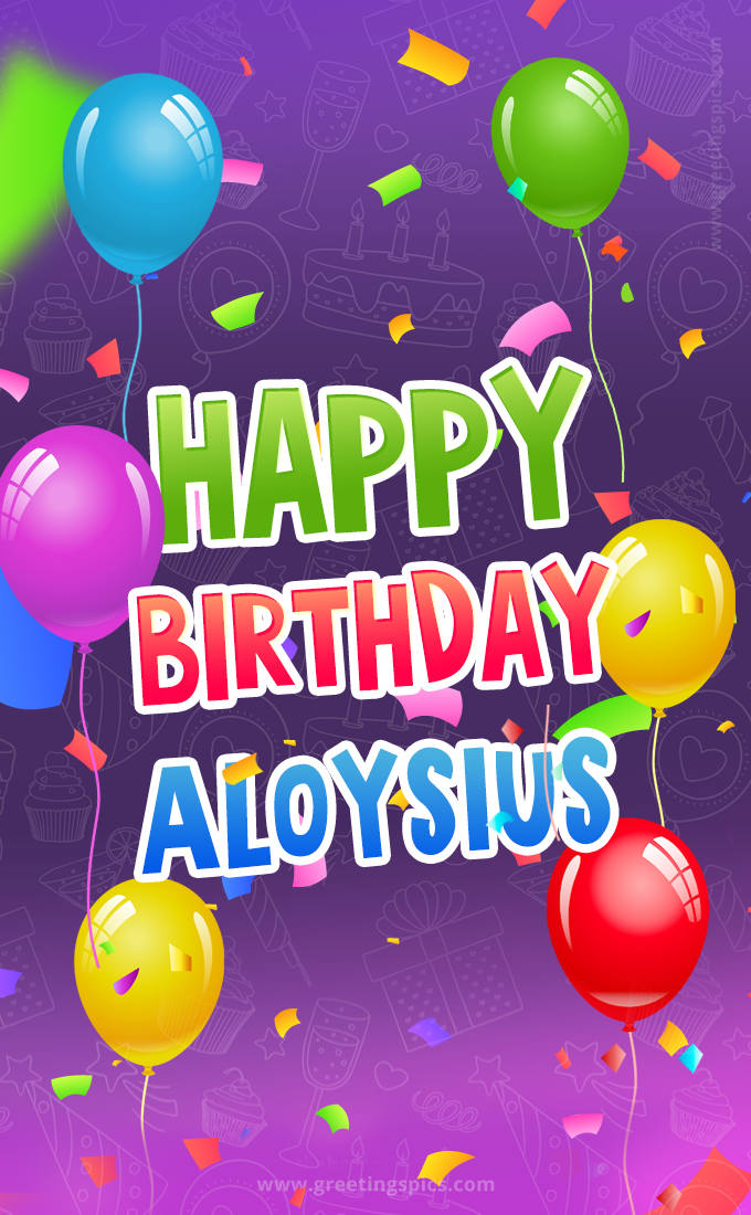 Happy Birthday Aloysius Festive Greeting Card (tall rectangle shape picture)