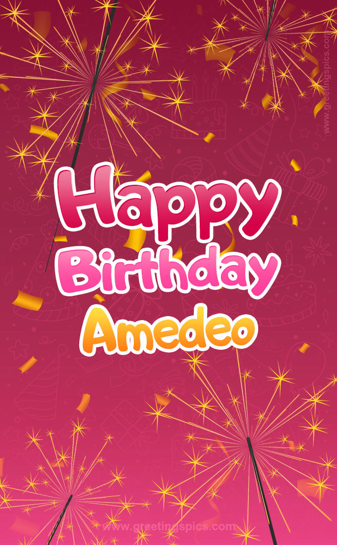 Happy Birthday Amedeo Image with sparklers (tall rectangle shape picture)