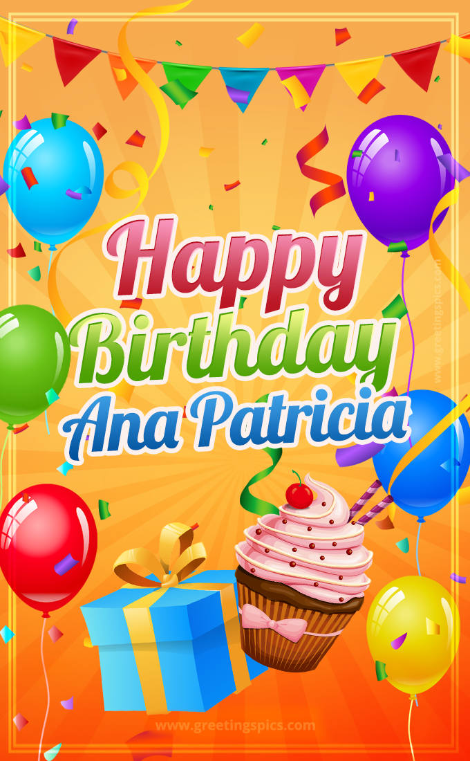 Happy Birthday Ana Patricia eCard with gift box and cupcake (tall rectangle shape picture)