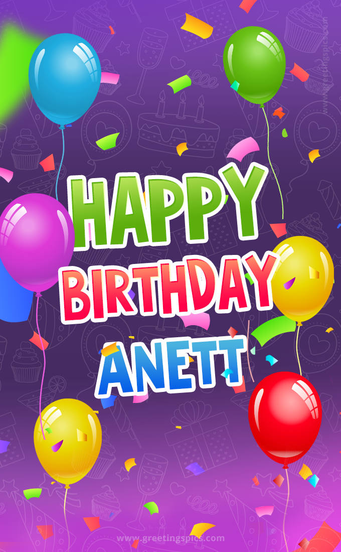 Happy Birthday Anett Festive Greeting Card (tall rectangle shape picture)