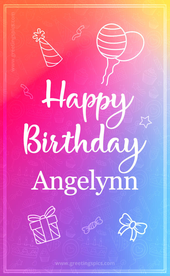 Colorful Happy Birthday Card For Angelynn (tall rectangle shape picture)