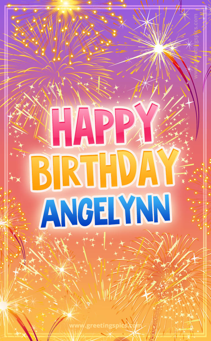 Happy Birthday Angelynn Picture with fireworks (tall rectangle shape picture)