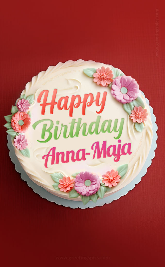 Happy Birthday Anna-Maja Cake Image With Name (tall rectangle shape picture)