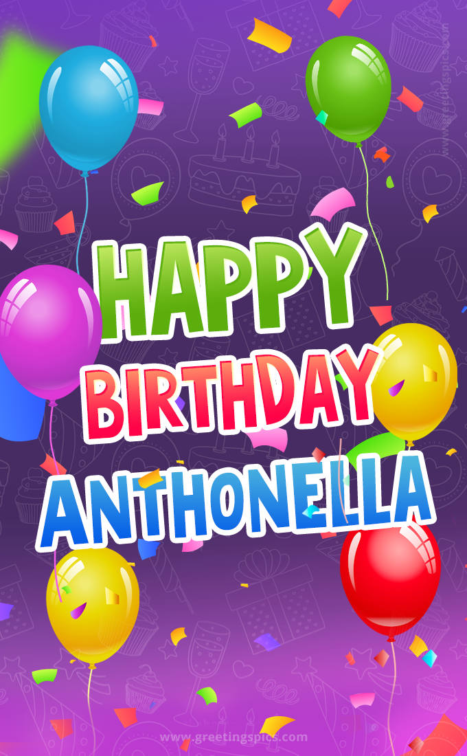 Happy Birthday Anthonella Festive Greeting Card (tall rectangle shape picture)