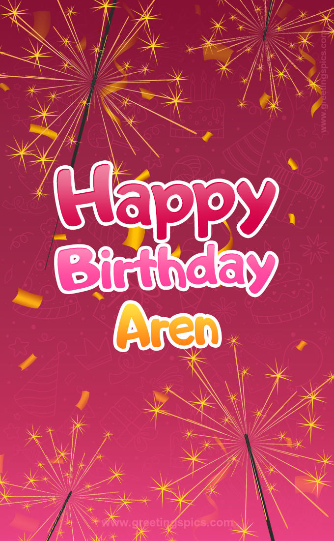 Happy Birthday Aren Image with sparklers (tall rectangle shape picture)