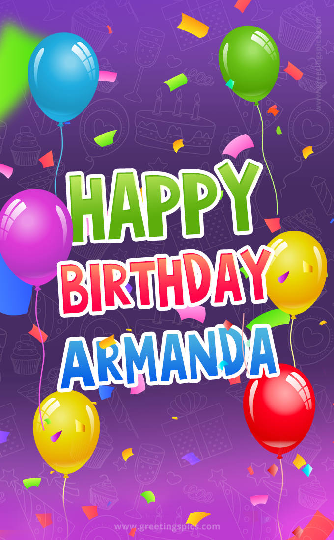 Happy Birthday Armanda Festive Greeting Card (tall rectangle shape picture)