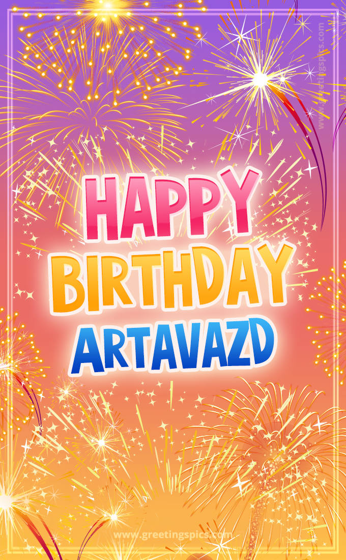 Happy Birthday Artavazd Picture with fireworks (tall rectangle shape picture)