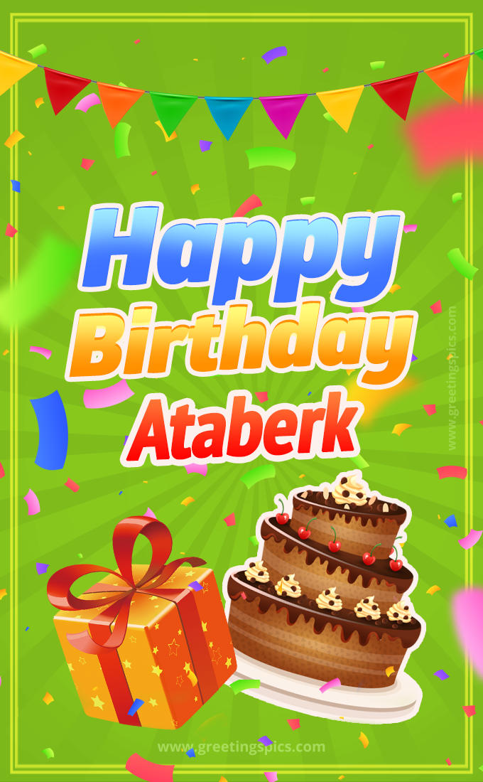 Happy Birthday Ataberk picture with flags, chocolate cake and gift box (tall rectangle shape picture)