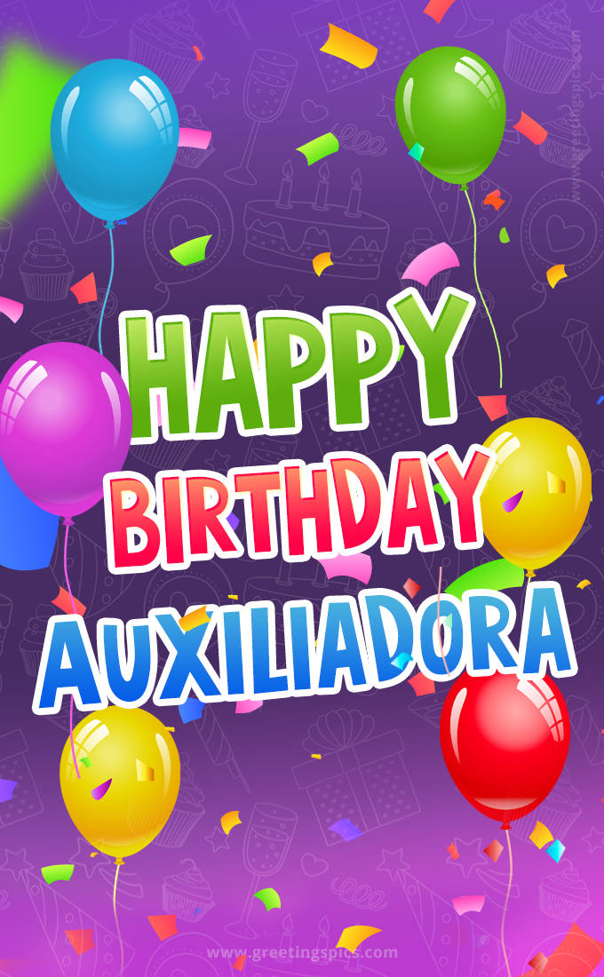 Happy Birthday Auxiliadora Festive Greeting Card (tall rectangle shape picture)