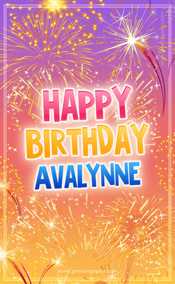 Happy Birthday Avalynne Picture with fireworks (tall rectangle shape picture)