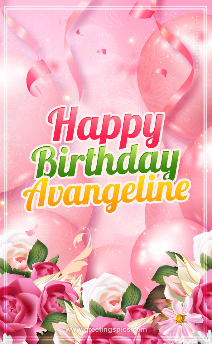 Image with gentle pink background and flowers Happy Birthday Avangeline (tall rectangle shape picture)